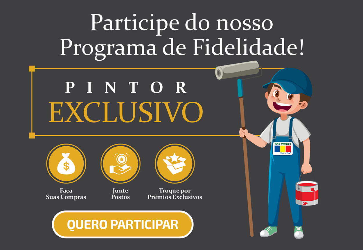 Fidelidade exclusivo SOS Tintas